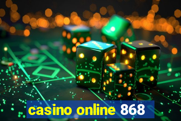 casino online 868