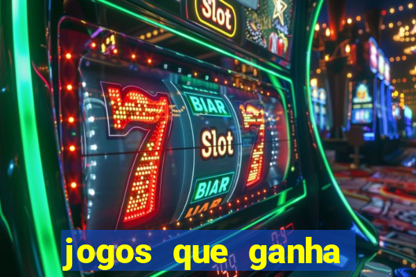 jogos que ganha dinheiro de verdade no pix na hora