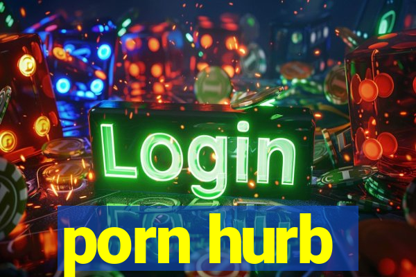 porn hurb