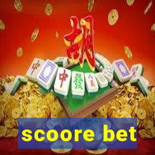 scoore bet