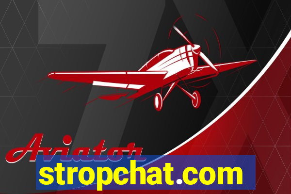 stropchat.com