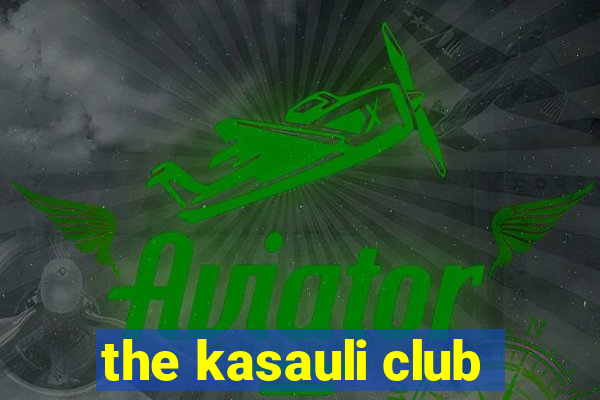 the kasauli club