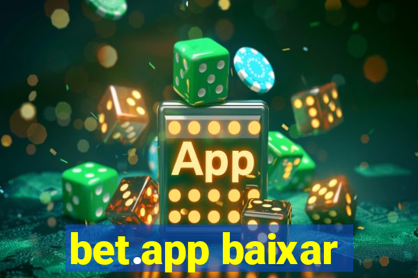 bet.app baixar