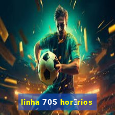 linha 705 hor谩rios