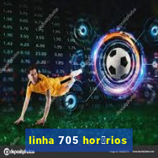 linha 705 hor谩rios