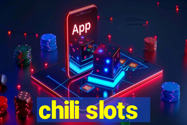 chili slots