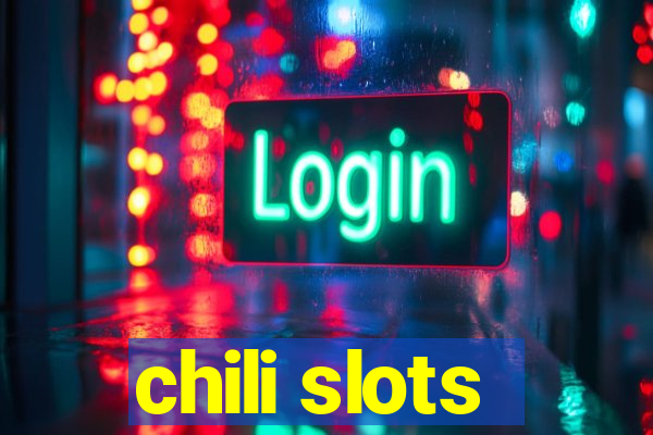 chili slots