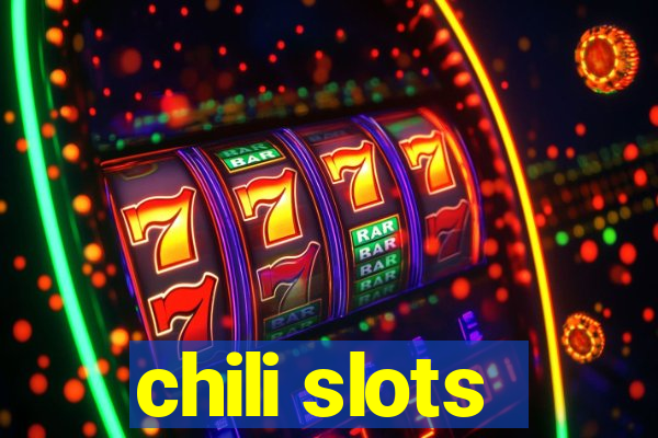 chili slots