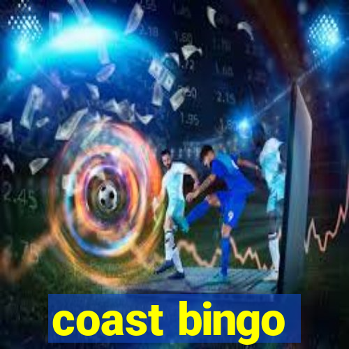 coast bingo