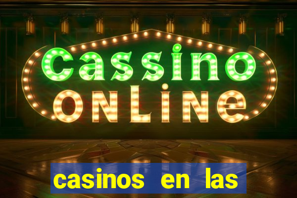 casinos en las vegas nv