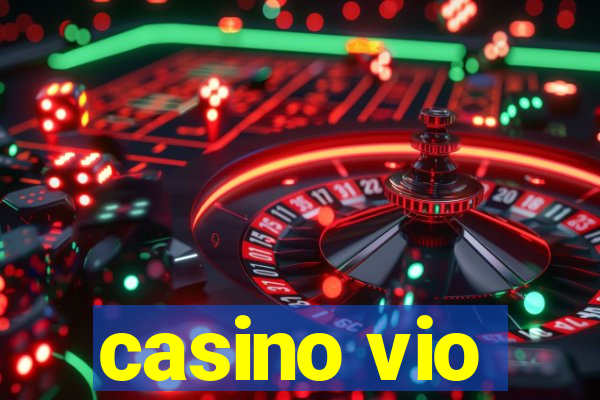 casino vio