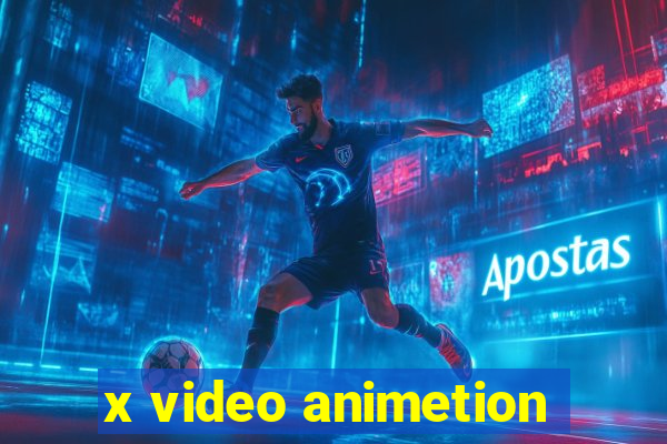 x video animetion