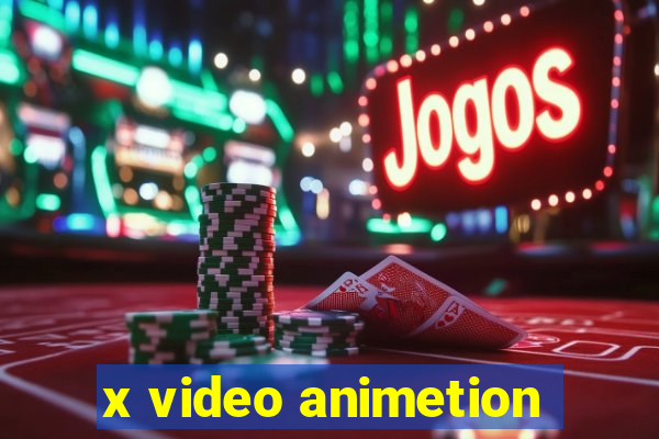 x video animetion