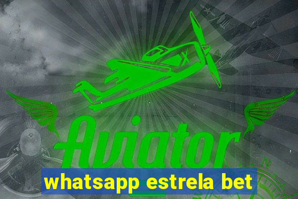 whatsapp estrela bet