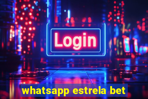 whatsapp estrela bet