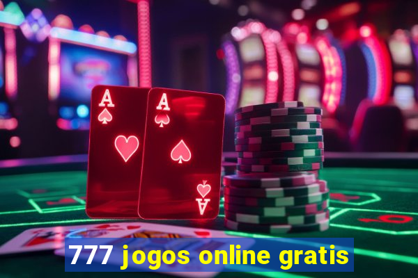 777 jogos online gratis