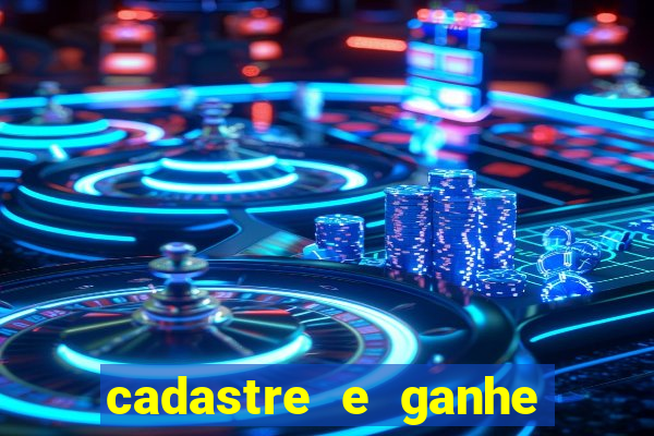 cadastre e ganhe dinheiro para jogar