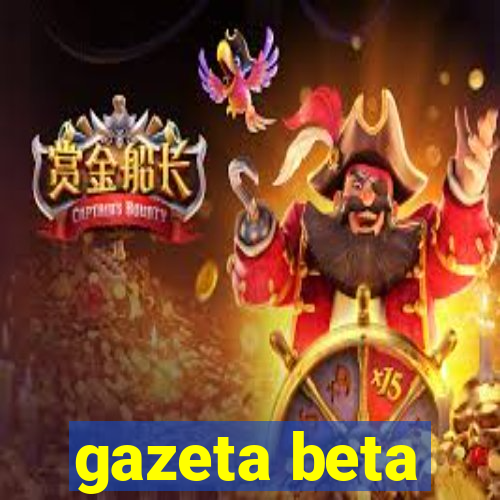 gazeta beta