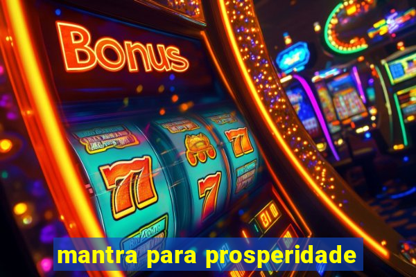 mantra para prosperidade