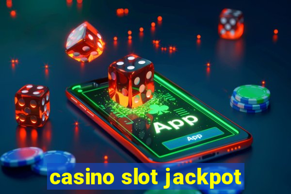 casino slot jackpot