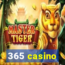 365 casino