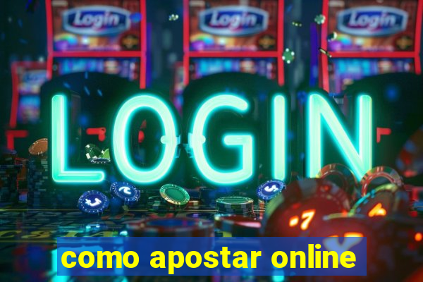 como apostar online