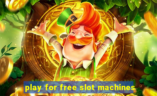 play for free slot machines