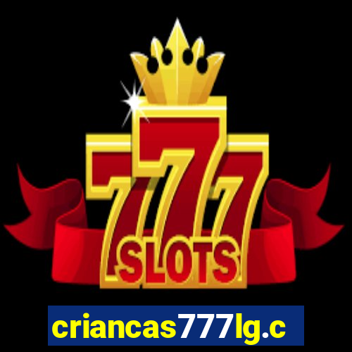 criancas777lg.com