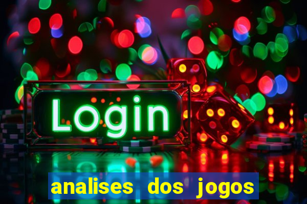 analises dos jogos de hoje