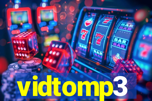 vidtomp3