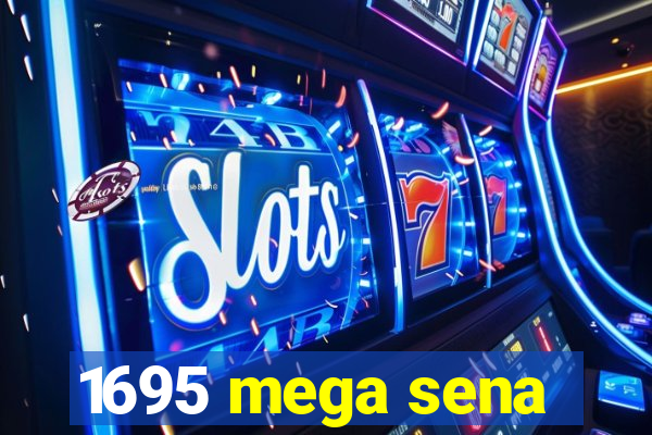 1695 mega sena