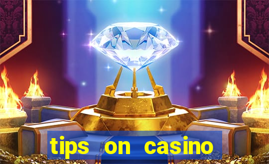 tips on casino slot machines