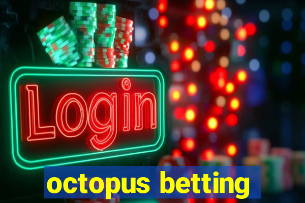 octopus betting