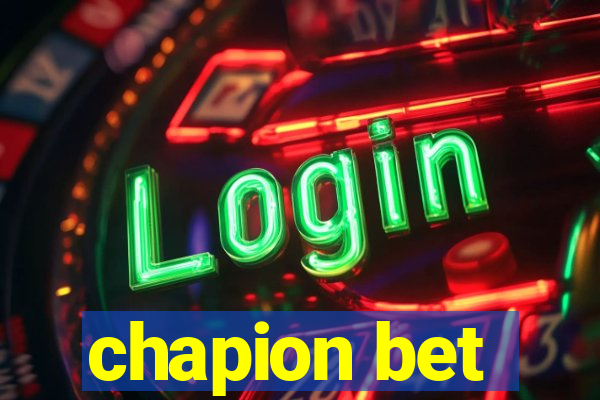 chapion bet