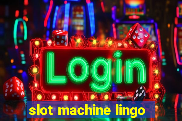 slot machine lingo