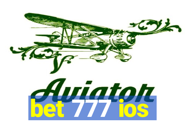 bet 777 ios