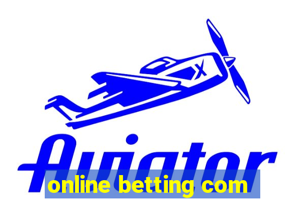 online betting com