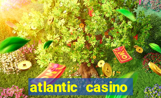 atlantic casino atlantic city