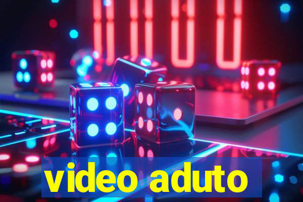 video aduto