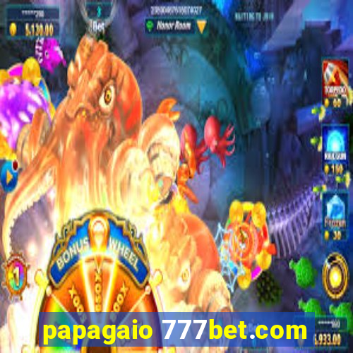 papagaio 777bet.com