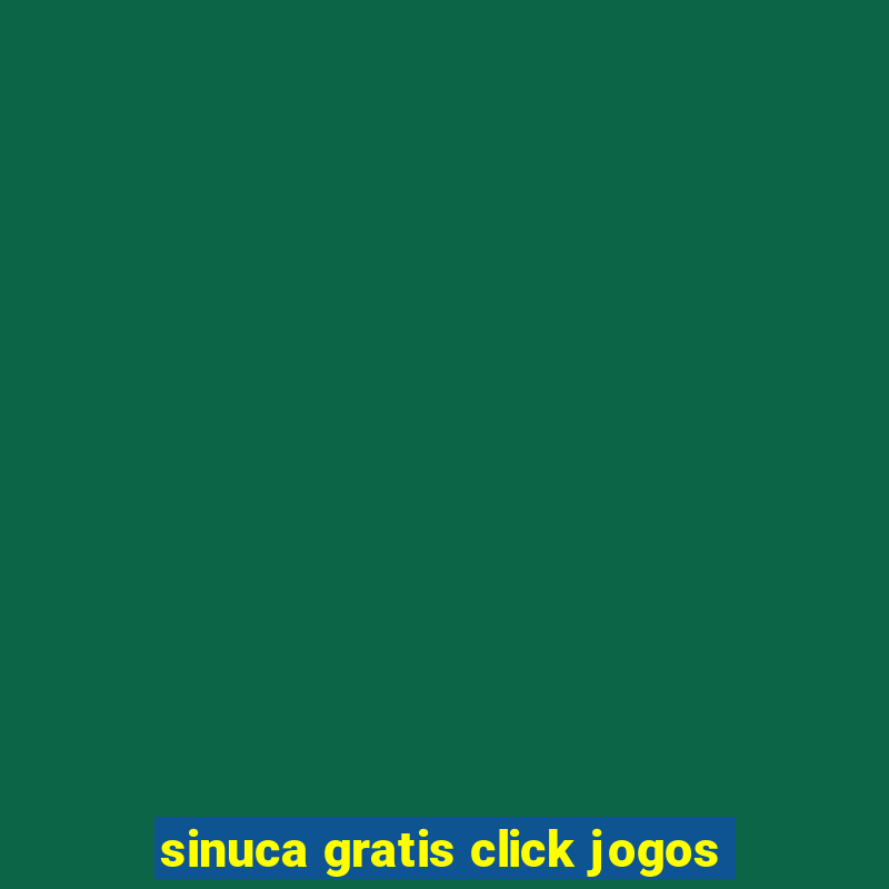 sinuca gratis click jogos