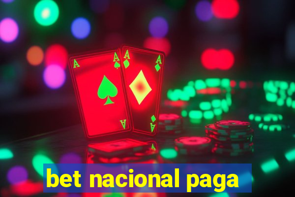 bet nacional paga