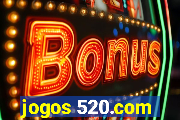 jogos 520.com