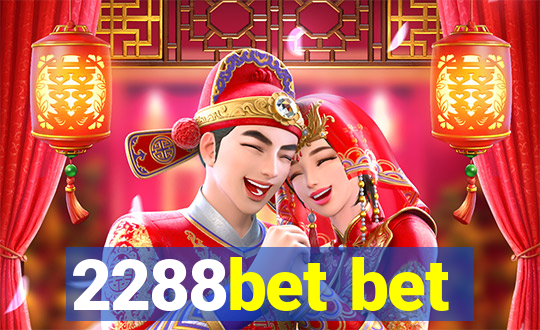 2288bet bet