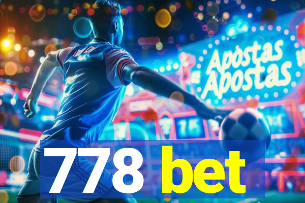 778 bet