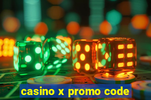 casino x promo code