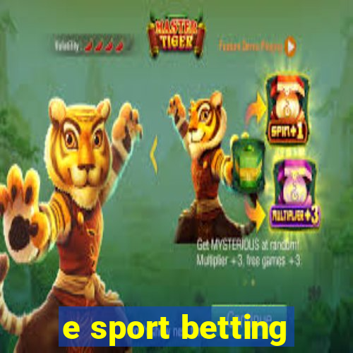 e sport betting