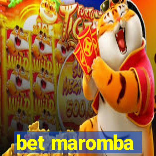 bet maromba