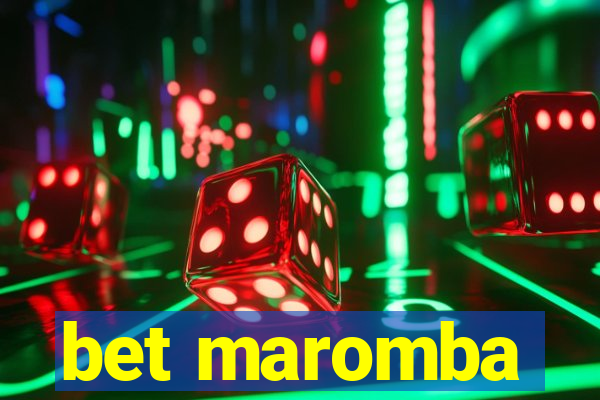 bet maromba