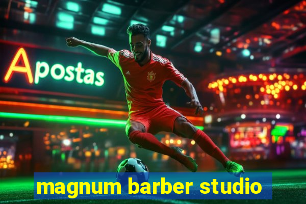 magnum barber studio